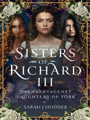 cover image of Sisters of Richard III